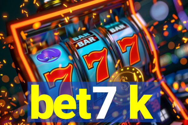 bet7 k